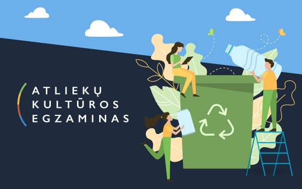 „Atliekų kultūros“ egzaminas: meskite iššūkį sau 