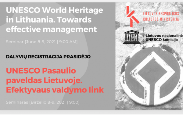 Kviečiame dalyvauti eeminare „Pasaulio paveldas Lietuvoje. Efektyvaus valdymo link“