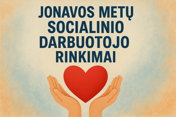 Kviečiame išrinkti Metų socialinį darbuotoją: balsavimas prasidėjo