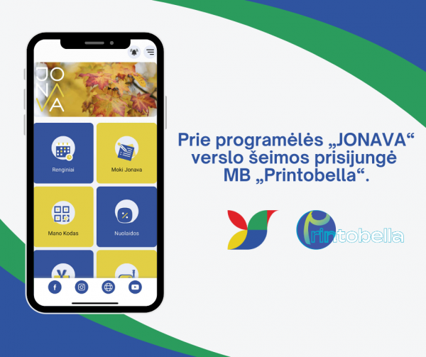 Prie programėlės „Jonava“ verslo šeimos prisijungė MB „Printobella“