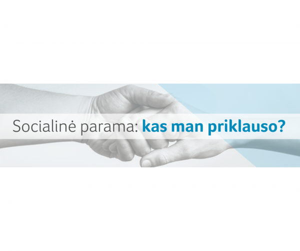 Nauja paslauga gyventojams – „Kas man priklauso“